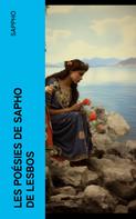 Sappho: Les poésies de Sapho de Lesbos 