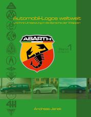 Automobil-Logos weltweit - und ihre Umsetzung in die Sprache der Wappen Band 1