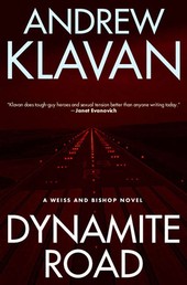 Dynamite Road - A Weiss and Bishop Novel