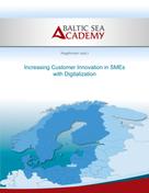 Baltic Sea Academy: Increasing Customer Innovation in SMEs with Digitalization 