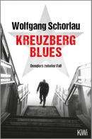 Wolfgang Schorlau: Kreuzberg Blues ★★★★