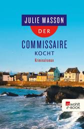 Der Commissaire kocht - Frankreich-Krimi