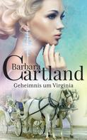 Barbara Cartland: Geheimnis um Virginia ★★★★