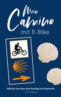 Josef Lepping: Mein Camino mit E-Bike ★★★