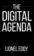 Lionel Eddy: The Digital Agenda 