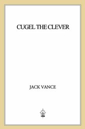 Cugel the Clever - (previously titled The Eyes of the Overworld)