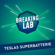 Folge 08: Teslas Superbatterie