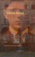 Berrin Penek: Edward Margol 