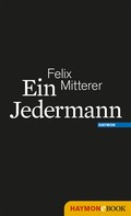 Felix Mitterer: Ein Jedermann ★★★★