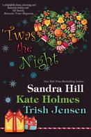 Sandra Hill: Twas the Night ★★★★★