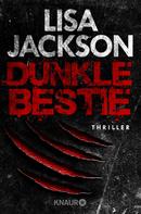 Lisa Jackson: Dunkle Bestie ★★★★