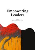 Edward Dzerinyuy Bello: Empowering Leaders 
