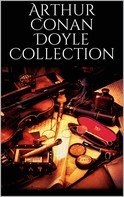 Arthur Conan Doyle: Arthur Conan Doyle Collection 