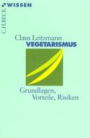 Claus Leitzmann: Vegetarismus ★★★★