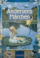 Hans Christian Andersen: Andersens Märchen ★★★★★