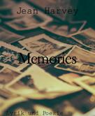 Jean Harvey: Memories 