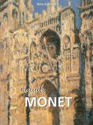 Nina Kalitina: Claude Monet 