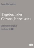 Gerald Mackenthun: Tagebuch des Corona-Jahres 2020 