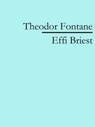 Theodor Fontane: Effi Briest 