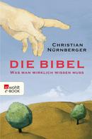 Christian Nürnberger: Die Bibel ★★★★