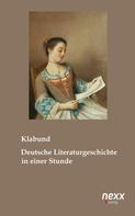 Klabund: Deutsche Literaturgeschichte in einer Stunde ★★★★