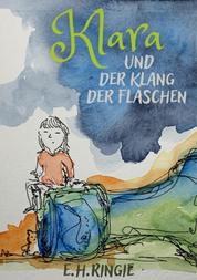 Klara und der Klang der Flaschen - Eine Kindheit in Co Abhängigkeit einer Suchtkranken Mutter und einem abwesenden Vater.