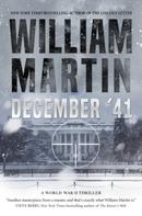 William Martin: December '41 