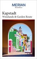 Sandra Vartan: MERIAN Reiseführer Kapstadt mit Winelands & Garden Route 