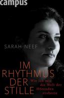Sarah Neef: Im Rhythmus der Stille ★★★★★