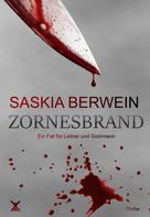 Saskia Berwein: Zornesbrand ★★★★★