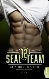 SEAL Team 12 - Gefährliche Suche