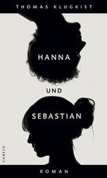 Hanna und Sebastian - Roman