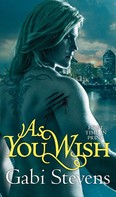 Gabi Stevens: As You Wish ★★★★★