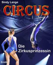 Circus - Die Zirkusprinzessin