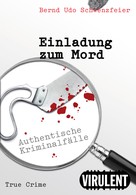 Bernd Udo Schwenzfeier: Einladung zum Mord ★★★★