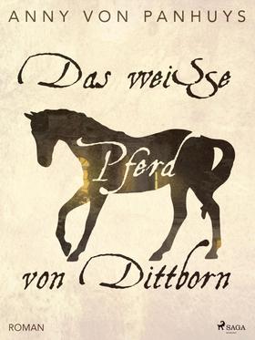 Das weiße Pferd von Dittborn