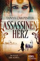 Tanya Carpenter: Assassinenherz: Im Auge der Kobra ★★★★