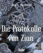 Die Protokolle von Zion - Complete Edition