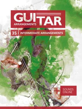 Guitar Arrangements - 35 intermediate arrangements