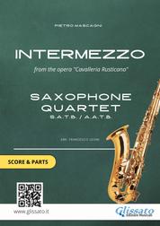 Saxophone Quartet sheet music: Intermezzo (score & parts) - from the opera "Cavalleria Rusticana"