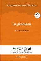 Gustavo Adolfo Bécquer: La promesa / Das Verlöbnis (mit Audio) 