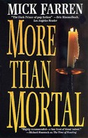Mick Farren: More Than Mortal 