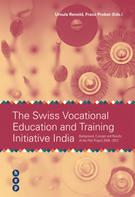Ursula Renold: The Swiss Vocational Education and Trainig Initiative India 