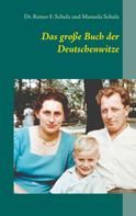 Manuela Schulz: Das große Buch der Deutschenwitze 