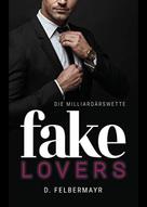 Daniela Felbermayr: Fake Lovers ★★★