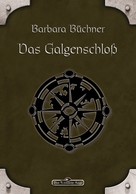 Barbara Büchner: DSA 33: Das Galgenschloss ★★★★