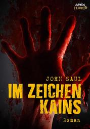 IM ZEICHEN KAINS - Ein Horror-Roman