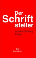 Andreas Dalberg: Der Schriftsteller 