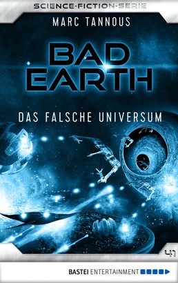 Bad Earth 41 - Science-Fiction-Serie