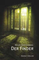Michael Schreckenberg: Der Finder ★★★★